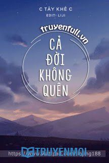 Cả Đời Không Quên