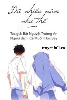 Đã Nhiều Năm Như Thế