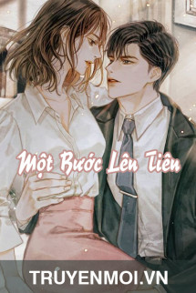 Một Bước Lên Tiên