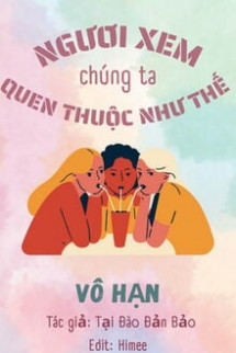 Ngươi Xem Chúng Ta Quen Thuộc Như Thế