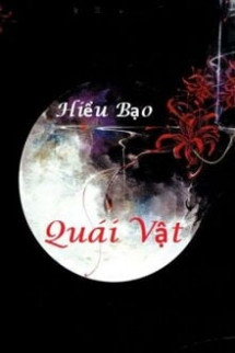 Quái Vật - Hiểu Bạo