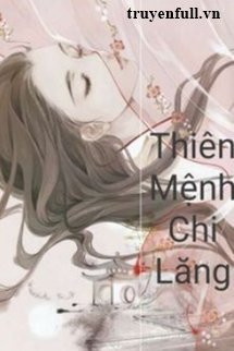 Thiên Mệnh Chi Lăng