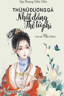 Thứ Nữ Đương Gả: Nhất Đẳng Thế Tử Phi