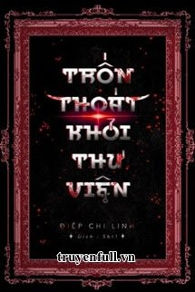 Trốn Thoát Khỏi Thư Viện